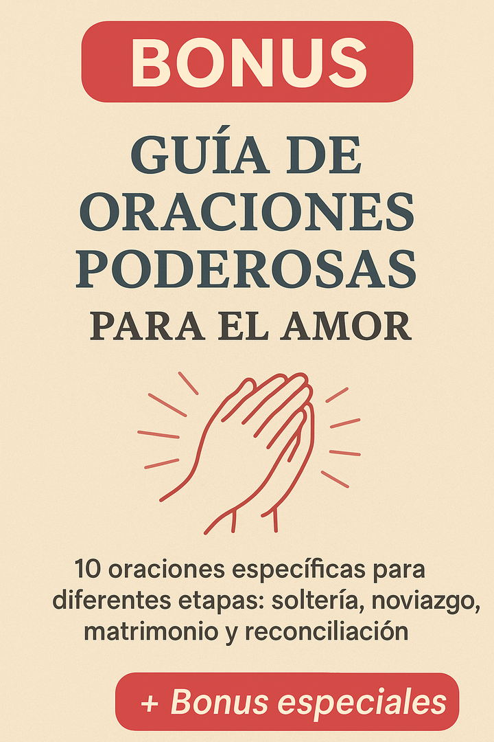 Guía de Oraciones Poderosas para el Amor